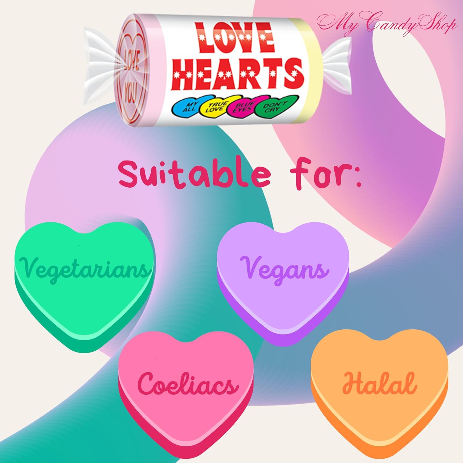 Dietary suited Love Hearts candy