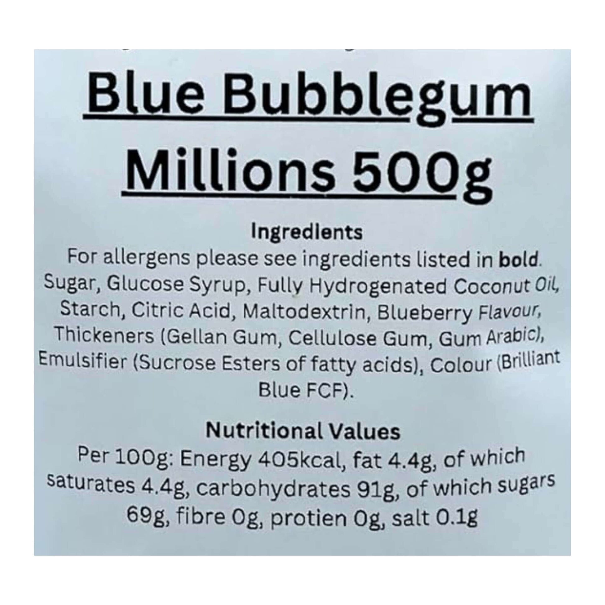 Ingredients and nutritional information label for Blue Bubblegum Millions 500g