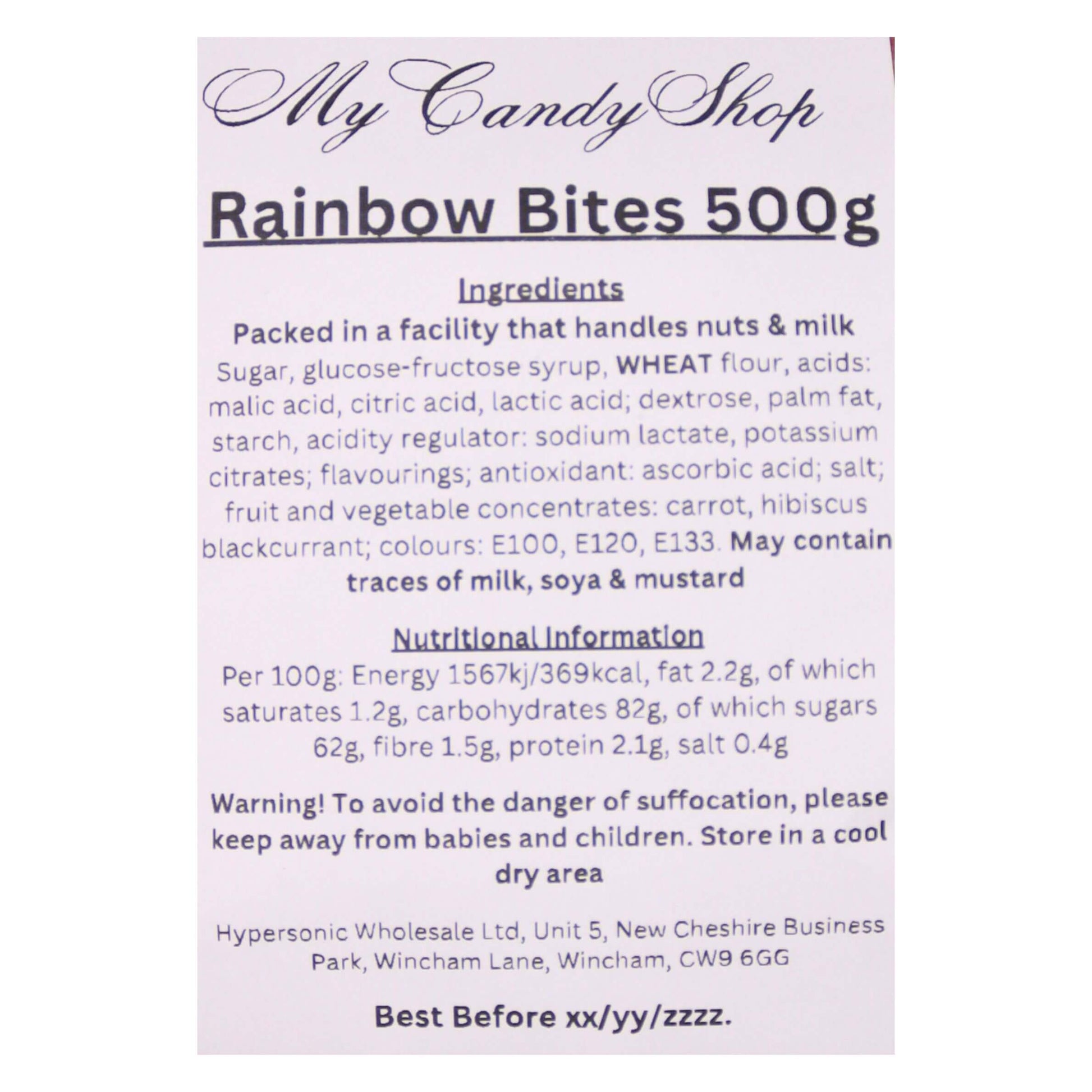 Label for Rainbow Bites 500g from My Candy Shop with ingredients and nutritional information.