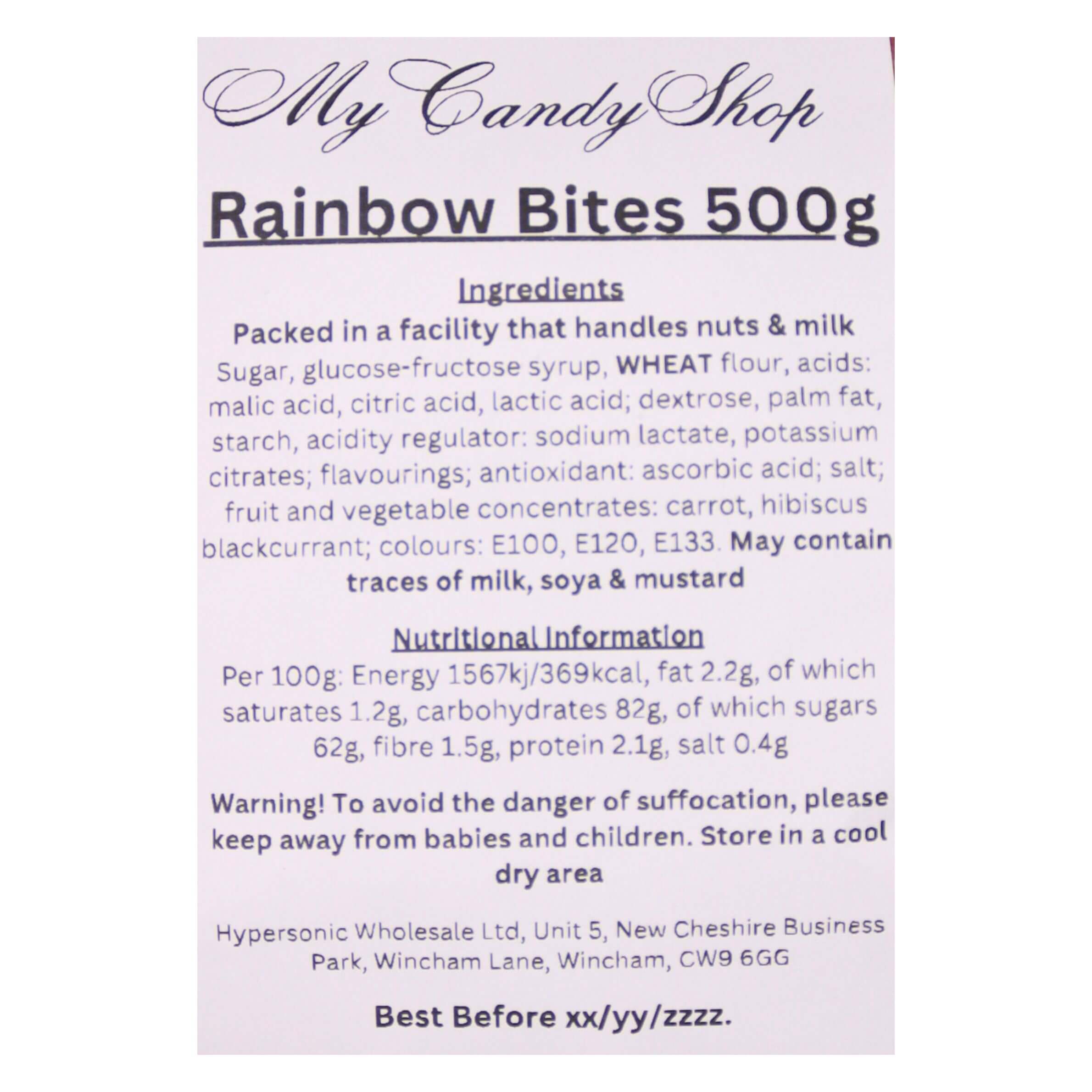 Label for Rainbow Bites 500g from My Candy Shop with ingredients and nutritional information.