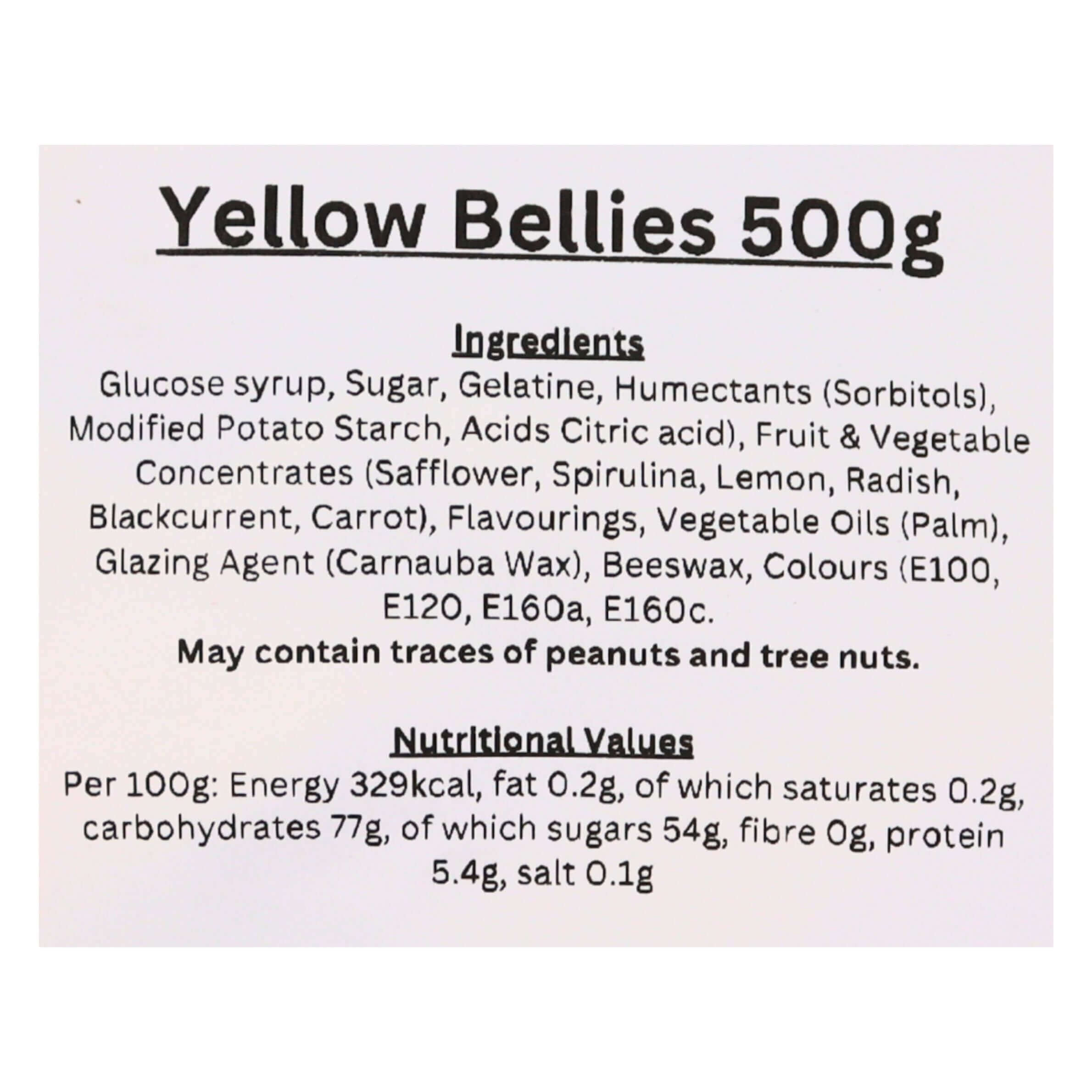 Ingredients and nutritional information label for Yellow Bellies 500g product.